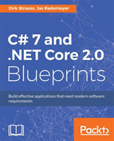 C# 7 and .NET Core 2.0 Blueprints