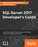 SQL Server 2017 Developer's Guide