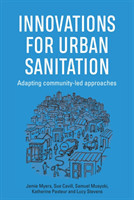 Innovations for Urban Sanitation