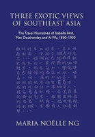 Three Exotic Views of Southeast Asia