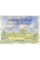 Watercolours of the Staffordshire Countryside