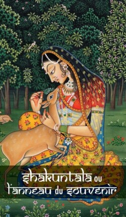 Shakuntala ou l'anneau du souvenir