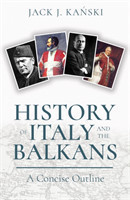 History of Italy and the Balkans