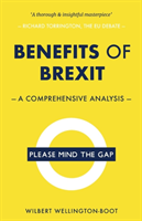 Benefits of Brexit: A Comprehensive Analysis