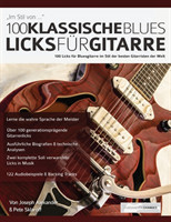 100 Klassische Blues-Licks für Gitarre