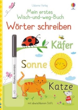 Mein erstes Wisch-und-weg-Buch - Wörter schreiben