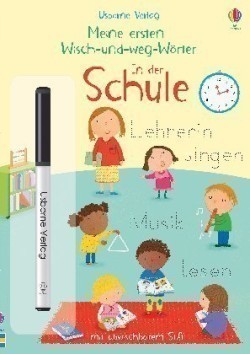 Meine ersten Wisch-und-weg-Wörter: In der Schule