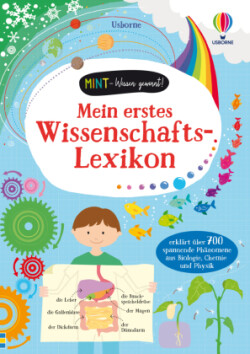 MINT - Wissen gewinnt! Mein erstes Wissenschafts-Lexikon