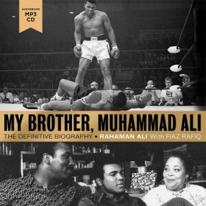 My Brother, Muhammad Ali