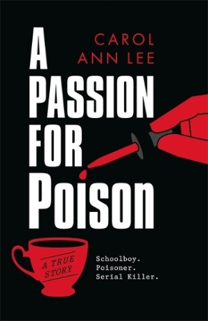 Passion for Poison