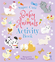 Super-Cute Baby Animals Activity Book