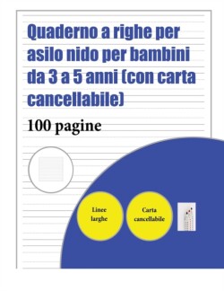 Quaderno a righe per asilo nido per bambini da 3 a 5 anni (con carta cancellabile)