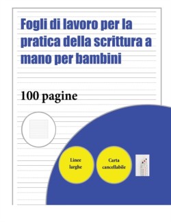 Fogli di lavoro per la pratica della scrittura a mano per bambini