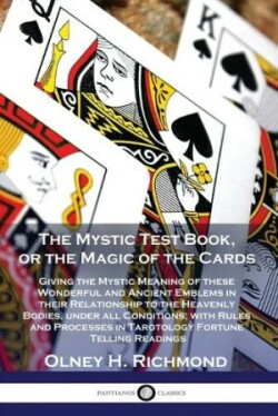 Mystic Test Book, or the Magic of the Cards