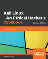 Kali Linux - An Ethical Hacker's Cookbook