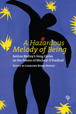 Hazardous Melody of Being