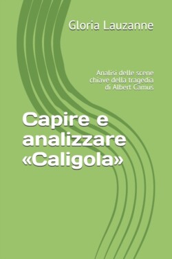 Capire e analizzare Caligola