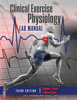 Clinical Exercise Physiology Laboratory Manual