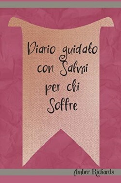 Diario guidato con Salmi per chi Soffre