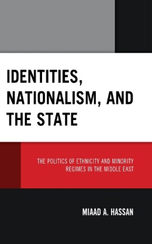 Identities, Nationalism, and the State