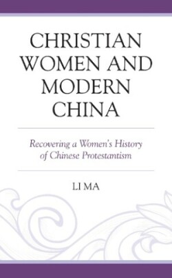 Christian Women and Modern China