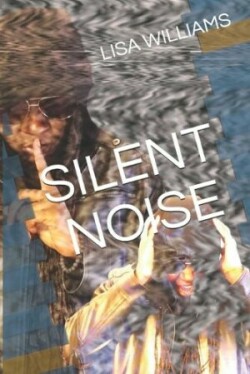 Silent Noise