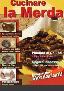 Cucinare La Merda