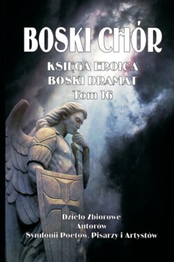 BOSKI CHOR KSIEGA EROICA tom 16