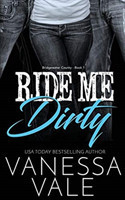 Ride Me Dirty
