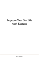 Improve Your Sex Life with Exercise