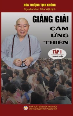 Giảng giải Cảm ứng thi�n - Tập 1