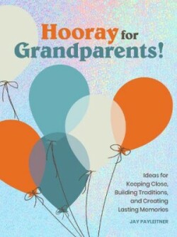 Hooray for Grandparents