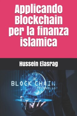 Applicando Blockchain per la finanza islamica