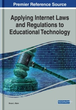 Applying Internet Laws and Regulations to Educational Technology