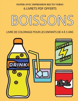 Livre de coloriage pour les enfants de 4 a 5 ans (Boissons)