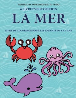 Livre de coloriage pour les enfants de 4 a 5 ans (La mer)