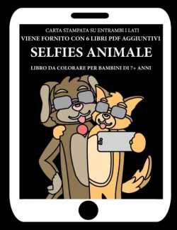 Libro da colorare per bambini di 7+ anni(Selfies animale)