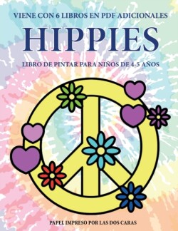 Libro de pintar para ninos de 4-5 anos (Hippies)