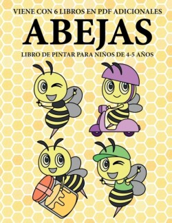 Libro de pintar para ninos de 4-5 anos. (Abejas)