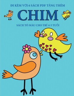 Sach to mau cho tr&#7867; 4-5 tu&#7893;i (Chim)