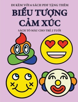 Sach to mau cho tr&#7867; 2 tu&#7893;i (Bi&#7875;u t&#432;&#7907;ng c&#7843;m xuc)