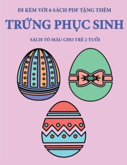 Sach to mau cho tr&#7867; 2 tu&#7893;i (Tr&#7913;ng Ph&#7909;c sinh)