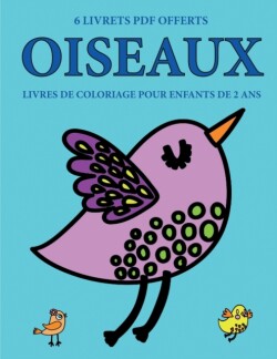 Livres de coloriage pour enfants de 2 ans (Oiseaux)