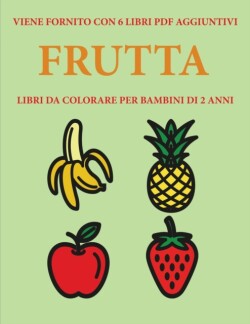 Libri da colorare per bambini di 2 anni (Frutta)