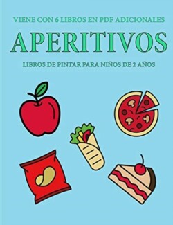 Libros de pintar para ninos de 2 anos (Aperitivos)