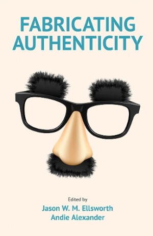 Fabricating Authenticity