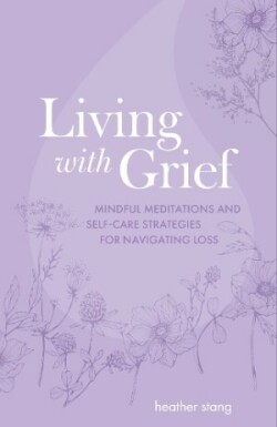 Living with Grief