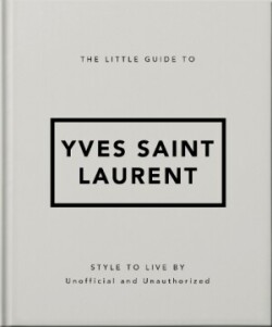 Little Guide to Yves Saint Laurent