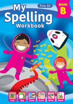 My Spelling Workbook Book B