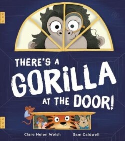 There's a Gorilla at the Door!